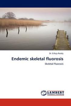 Paperback Endemic Skeletal Fluorosis Book