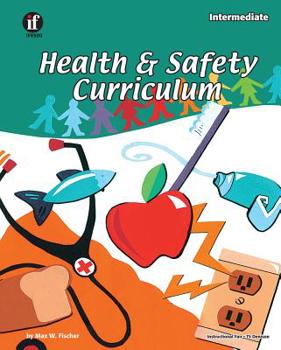 Paperback Health and Safety Curriculum, Grades 3 - 5 Book