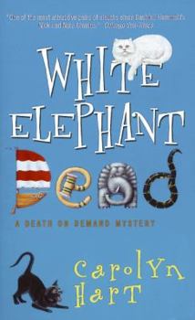 White Elephant Dead - Book #11 of the Death on Demand