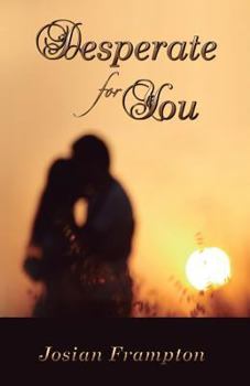 Paperback Desperate For You: Finding Balance in Relationships Book