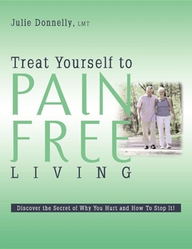 Paperback Treat Yourself to Pain Free Living Book