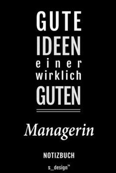 Notizbuch für Manager / Managerin: Originelle Geschenk-Idee [120 Seiten liniertes blanko Papier] (German Edition)