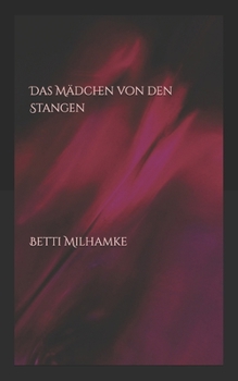 Paperback Das Mädchen von den Stangen [German] Book