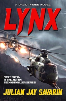 Lynx: A David Pross Technothriller