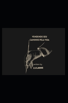 Paperback Vendendo seu caminho pela vida [Portuguese] Book