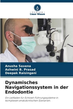 Paperback Dynamisches Navigationssystem in der Endodontie [German] Book