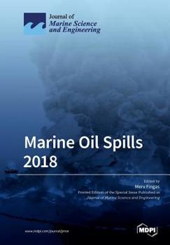 Paperback Marine Oil Spills 2018 Book