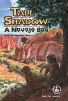 Library Binding Tall Shadow, a Navajo Boy Book