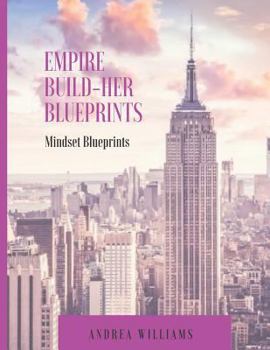 Paperback Empire Build-Her Mindset Blueprints Book