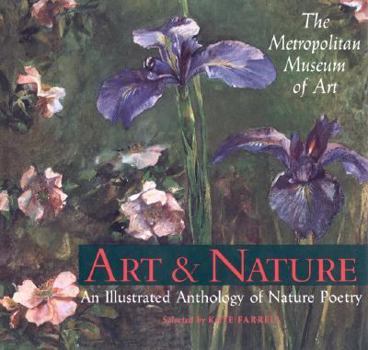 Hardcover Art & Nature: An Illustrated Anthology of Nature Poetry Book