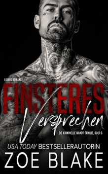 Finsteres Versprechen: Eine dunkle Mafia arrangierte Ehe Romanze (Die kriminelle Ivanov Familie) (German Edition)