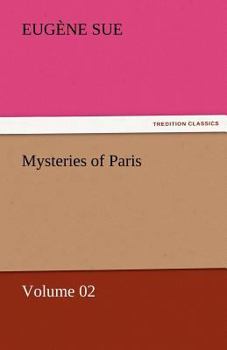 Paperback Mysteries of Paris - Volume 02 Book