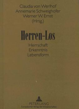 Paperback Herren-Los: Herrschaft - Erkenntnis - Lebensform [German] Book
