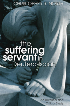 Paperback The Suffering Servant in Deutero-Isaiah Book