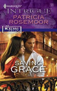 Saving Grace - Book #11 of the McKenna Legacy