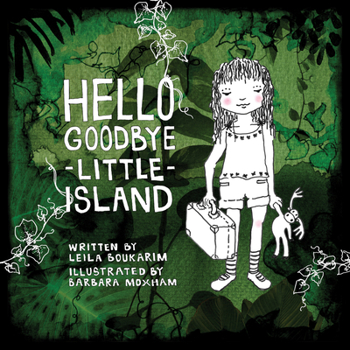 Paperback Hello Goodbye Little Island Book