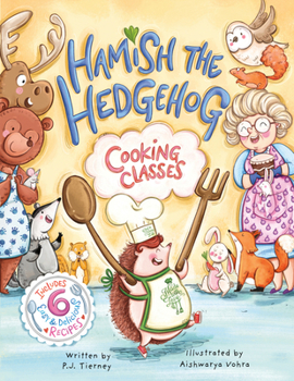 Hardcover Hamish the Hedgehog, Cooking Classes: Volume 2 Book