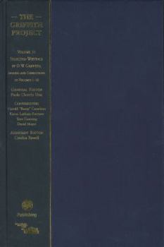 The Griffith Project v. 11: Selected Writings by D.W. Griffith; Indexes and Corrections to Volumes 1-10