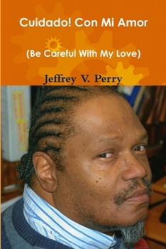 Paperback Cuidado! Con Mi Amor Book