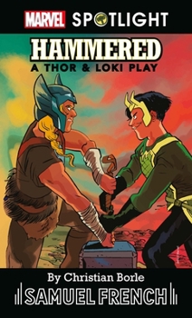 Paperback Hammered: A Thor & Loki Play Book