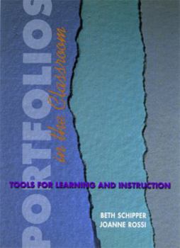Paperback Portfolios in the Classroom: Tools for Learning and Instruction Book