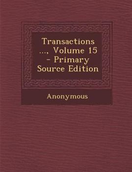 Paperback Transactions ..., Volume 15 Book