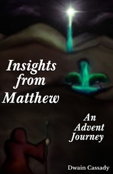Paperback Insights from Matthew: An Advent Journey Book