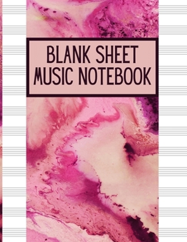 Blank Sheet Music Notebook: Music Manuscript Staff Paper for Musicians (108 pages, 12 staves per page)