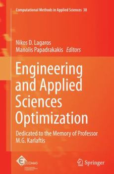Paperback Engineering and Applied Sciences Optimization: Dedicated to the Memory of Professor M.G. Karlaftis Book