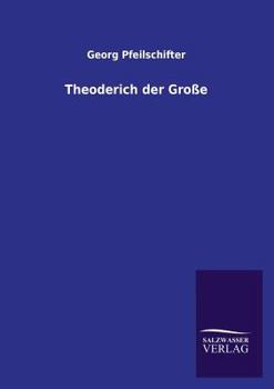 Paperback Theoderich Der Grosse [German] Book