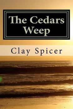 Paperback The Cedars Weep Book