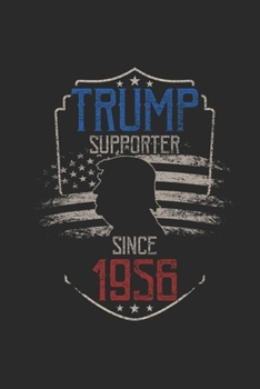 Trump Supporter Since 1956: Graph Paper Journal (6" X 9" - 120 Pages/ 5 Squares per inch) - Gift Idea For American , American Flag and Birthday