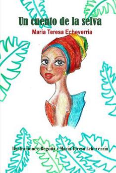 Paperback Un cuento de la selva: Una tribu divertida [Spanish] Book