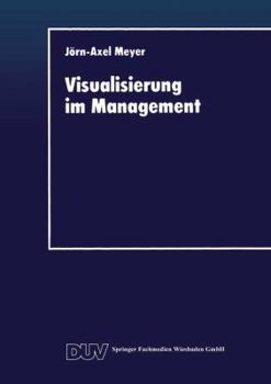 Paperback Visualisierung Im Management [German] Book