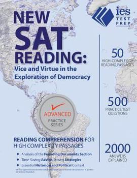 Paperback New SAT Reading: Vice and Virtue in the Exploration of Democracy Book
