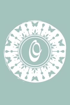 O: Initial O Monogram Notebook Journal Gift Pale blue Butterfly Circle design (Beautiful Butterflies Monogram Journals)