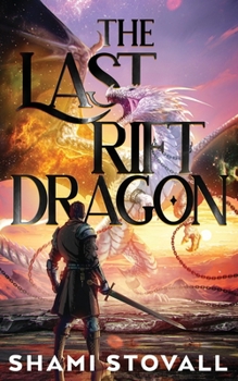 Paperback The Last Rift Dragon Book