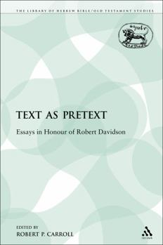 Paperback Text as Pretext: Essays in Honour of Robert Davidson Book
