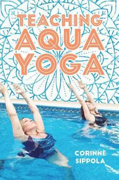 Hardcover Teaching Aqua Yoga Book