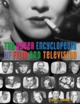 Paperback The Queer Encyclopedia of Film and Television Book