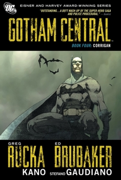 Gotham Central, Book Four: Corrigan - Book  of the Gotham Central Single Issues