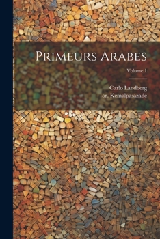 Paperback Primeurs arabes; Volume 1 [French] Book