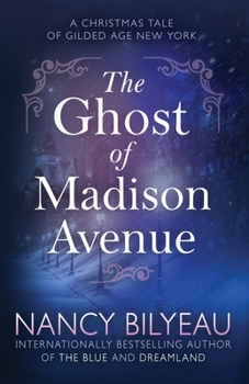 Paperback The Ghost of Madison Avenue: A Novella Book