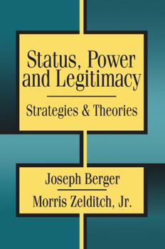 Hardcover Status, Power, and Legitimacy Book