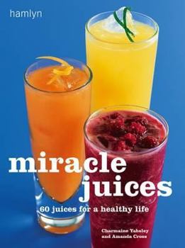 Hardcover Miracle Juices Book