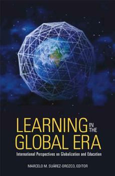 Paperback Learning in the Global Era: International Perspectives on Globalization and Education Book