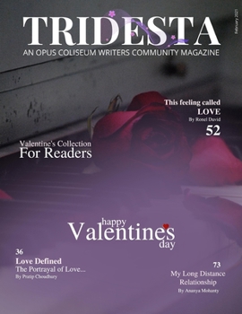 Paperback Tridesta Valentine's Edition: An Opus Coliseum Writers Community Magazine Book