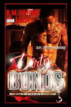 Paperback Dirty Bonds: Full Book: Part 1 &2 combined Book