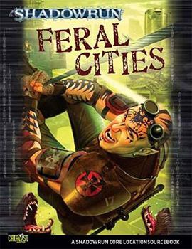 Shadowrun Feral Cities