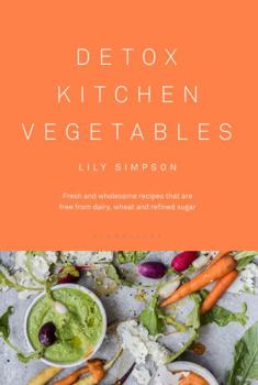 Hardcover Detox Kitchen Vegetables Book